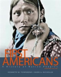First Americans : A History of Native Peoples （Combined）