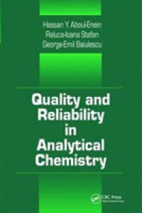 Quality and Reliability in Analytical Chemistry (Analytical Chemistry)