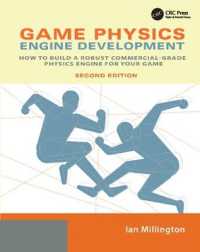 Game Physics Engine Development : How to Build a Robust Commercial-Grade Physics Engine for your Game （2ND）