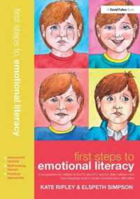 First Steps to Emotional Literacy : A programme for children in the FS & KS1 and for older children who have language and/or social communication difficulties