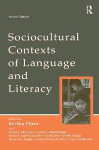 Sociocultural Contexts of Language and Literacy （2ND）