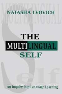 The Multilingual Self : An Inquiry into Language Learning
