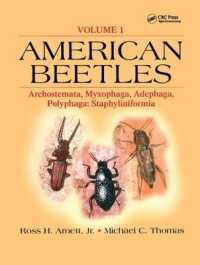 American Beetles, Volume I : Archostemata, Myxophaga, Adephaga, Polyphaga: Staphyliniformia