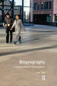 Biogeography : A Study of Plants in the Ecosphere （3RD）