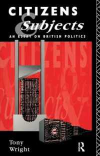 Citizens and Subjects : An Essay on British Politics