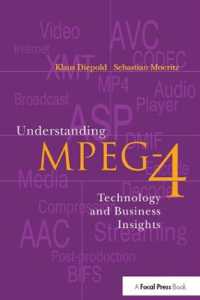 Understanding MPEG 4 : Technology and Business Insights