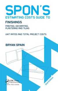 Spon's Estimating Costs Guide to Finishings : Painting, Decorating, Plastering and Tiling, Second Edition (Spon's Estimating Costs Guides) （2ND）