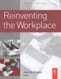 Reinventing the Workplace （2ND）