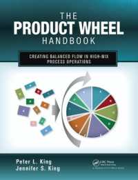 The Product Wheel Handbook : Creating Balanced Flow in High-Mix Process Operations