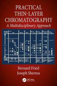 Practical Thin-Layer Chromatography : A Multidisciplinary Approach