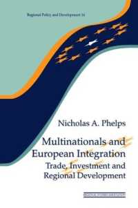 Multinationals and European Integration : Trade, Investment and Regional Development (Regions and Cities)