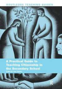 A Practical Guide to Teaching Citizenship in the Secondary School (Routledge Teaching Guides)