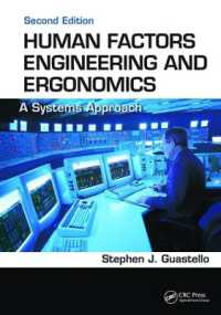 Human Factors Engineering and Ergonomics : A Systems Approach, Second Edition -- Hardback （2 ed）