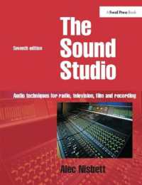 Sound Studio : Audio techniques for Radio, Television, Film and Recording （7TH）