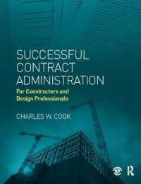 Successful Contract Administration : For Constructors and Design Professionals