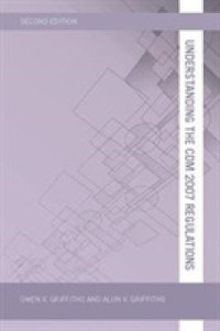 Understanding the CDM 2007 Regulations (Understanding Construction) （2ND）
