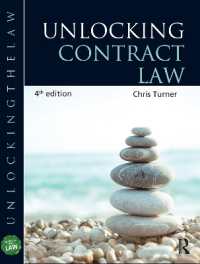 Unlocking Contract Law (Unlocking the Law) （4TH）