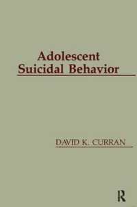 Adolescent Suicidal Behavior (Series in Death, Dying, and Bereavement)
