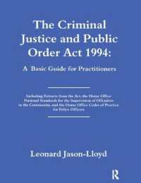 The Criminal Justice and Public Order Act 1994 : A Basic Guide for Practitioners