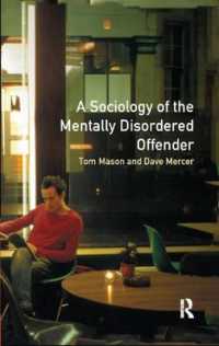 The Sociology of the Mentally Disordered Offender