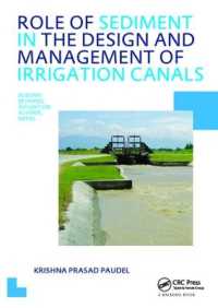 Role of Sediment in the Design and Management of Irrigation Canals (Ihe Delft Phd Thesis Series)