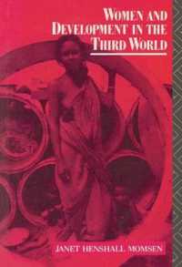 Women and Development in the Third World (Routledge Introductions to Development)