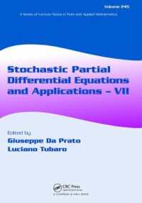 Stochastic Partial Differential Equations and Applications - VII (Lecture Notes in Pure and Applied Mathematics)