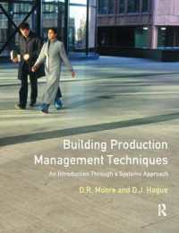 Building Production Management Techniques : An Introduction through a Systems Approach (Chartered Institute of Building)