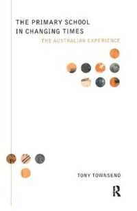 The Primary School in Changing Times : The Australian Experience