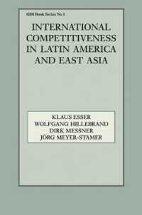 International Competitiveness in Latin America and East Asia