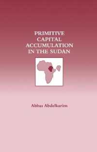 Primitive Capital Accumulation in the Sudan