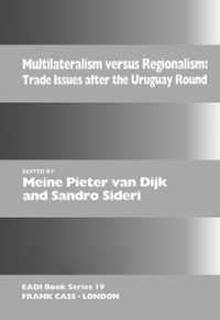 Multilateralism Versus Regionalism : Trade Issues after the Uruguay Round (Routledge Research Eadi Studies in Development)