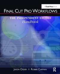 Final Cut Pro Workflows : The Independent Studio Handbook