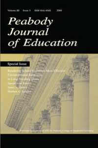 Rendering School Resources More Effective : Unconventional Reponses to Long-standing Issues:a Special Issue of the peabody Journal of Education