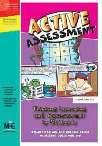 Active Assessment for Science : Thinking, Learning and Assessment in Science