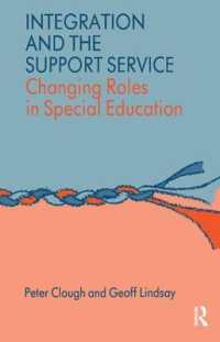 Integration and the Support Service : Changing Roles in Special Education