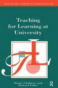 Teaching for Learning at University (Teaching and Learning in Higher Education)