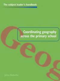 Coordinating Geography Across the Primary School (Subject Leaders' Handbooks)