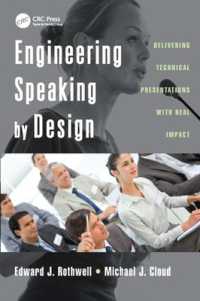 エンジニアのためのスピーキング・スキル<br>Engineering Speaking by Design : Delivering Technical Presentations with Real Impact
