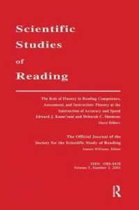 The Role of Fluency in Reading Competence, Assessment, and instruction : Fluency at the intersection of Accuracy and Speed: A Special Issue of scientific Studies of Reading