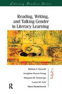 Reading, Writing, and Talking Gender in Literacy Learning (Ira's Literacy Studies Series)