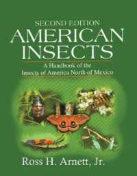 American Insects : A Handbook of the Insects of America North of Mexico, Second Edition （2ND）