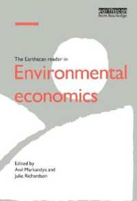 The Earthscan Reader in Environmental Economics (Earthscan Reader Series)