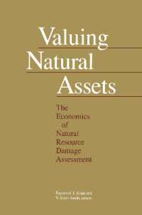 Valuing Natural Assets : The Economics of Natural Resource Damage Assessment