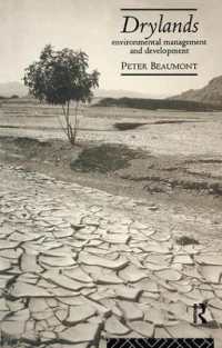 Drylands : Environmental Management and Development (The Natural Environment: Problems and Management)