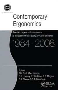 Contemporary Ergonomics 1984-2008 : Selected papers and an overview of the Ergonomics Society Annual Conference