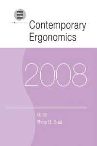 Contemporary Ergonomics 2008 : Proceedings of the International Conference on Contemporary Ergonomics (CE2008), 1-3 April 2008, Nottingham, UK (Contemporary Ergonomics)