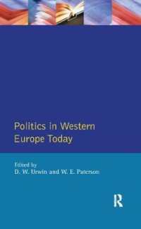 Politics in Western Europe Today : Perspectives, Politics and Problems since 1980