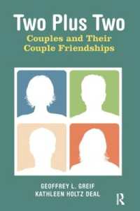 Two Plus Two : Couples and Their Couple Friendships