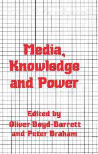 Media, Knowledge and Power
